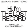 Escape-Ism - Lost Record - Indie LP [ Record ]