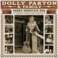 Dolly Parton & Family - Smoky Mountain DNA: Family, Faith and Fables - LP [ Record ]
