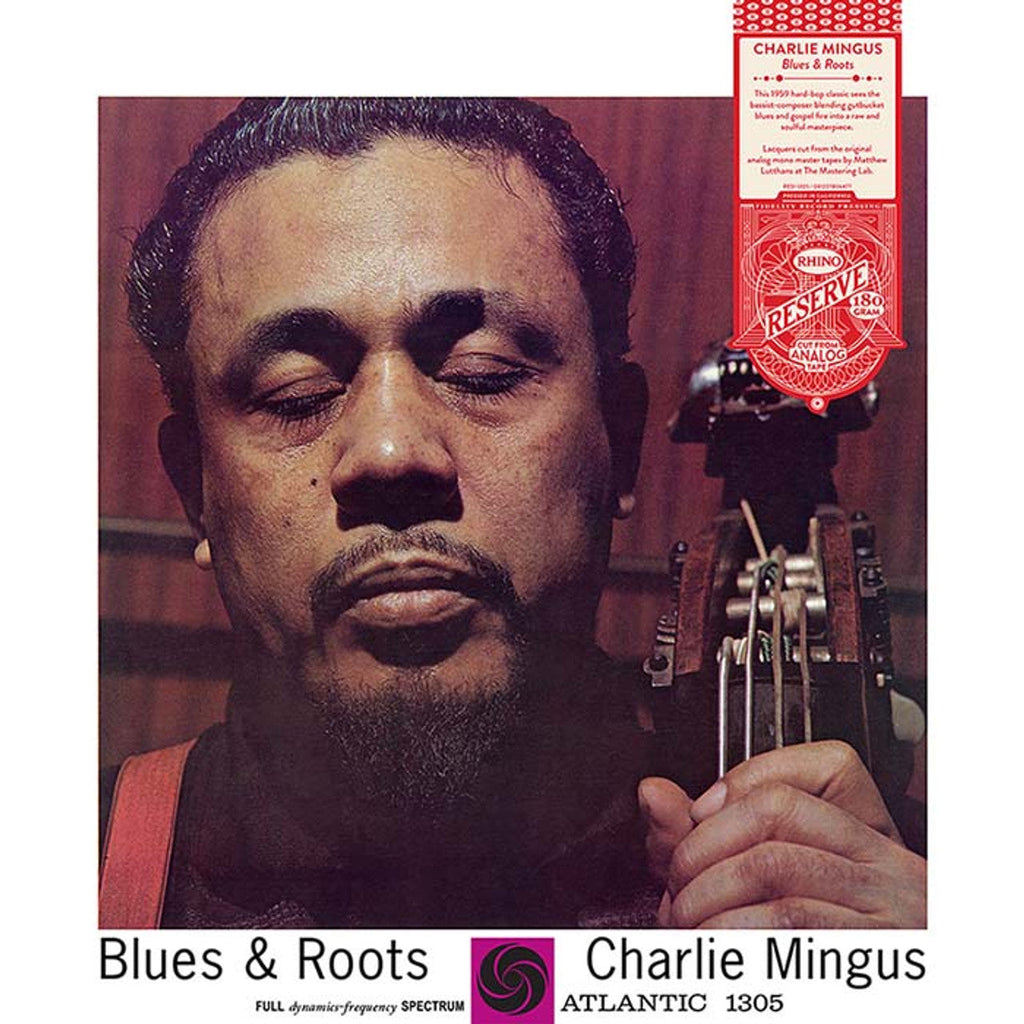 Charles Mingus - Blues & Roots (Mono) - Rhino Reserve LP [ Record ]