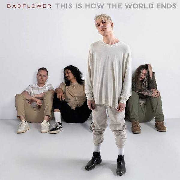Badflower - This Is How The World Ends - LP [ Record ]
