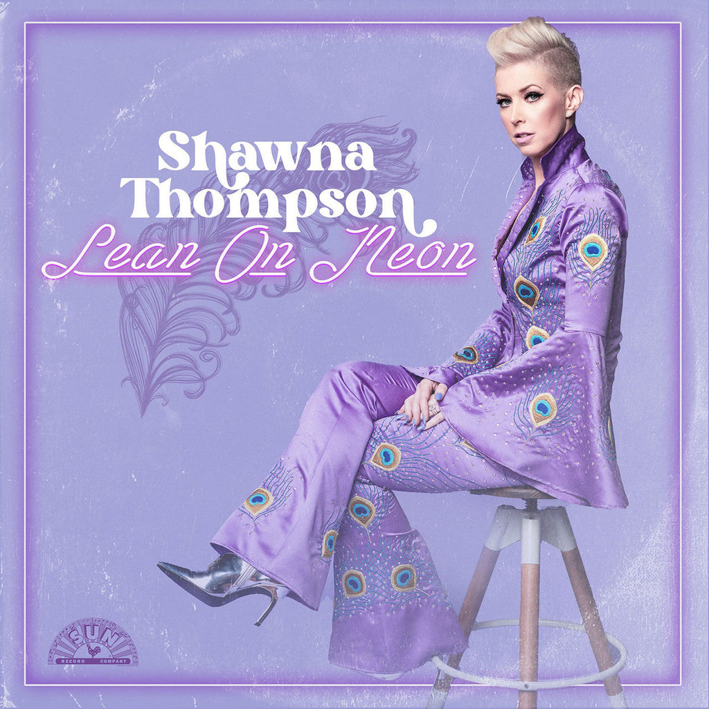 Shawna Thompson - Lean on Neon - LP [ Record ]