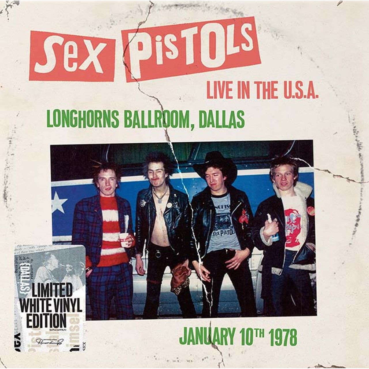 Sex Pistols - Live in the USA 1978: Longhorn Ballroom, Dallas - LP [ Record ]