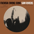 Sam Rivers - Fuchsia Swing Song - Blue Note Classic LP [ Record ]