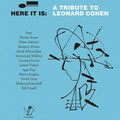Leonard Cohen (Tribute) - Here It Is: A Tribute to Leonard Cohen - LP [ Record ]