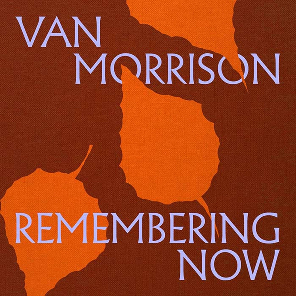 Van Morrison - Remembering Now - LP [ Record ]